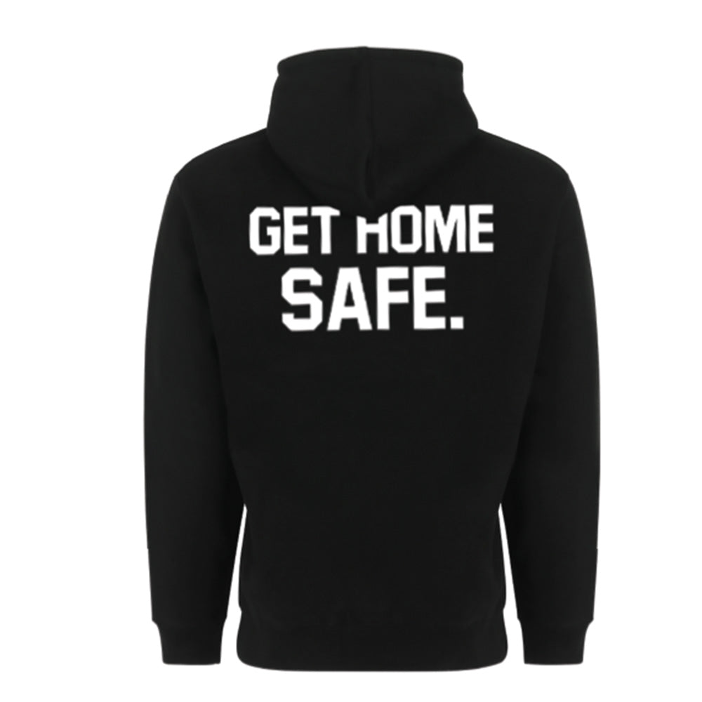 Get Home Safe Hoodie