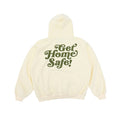 Get Home Safe Hoodie