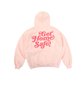 Get Home Safe Hoodie