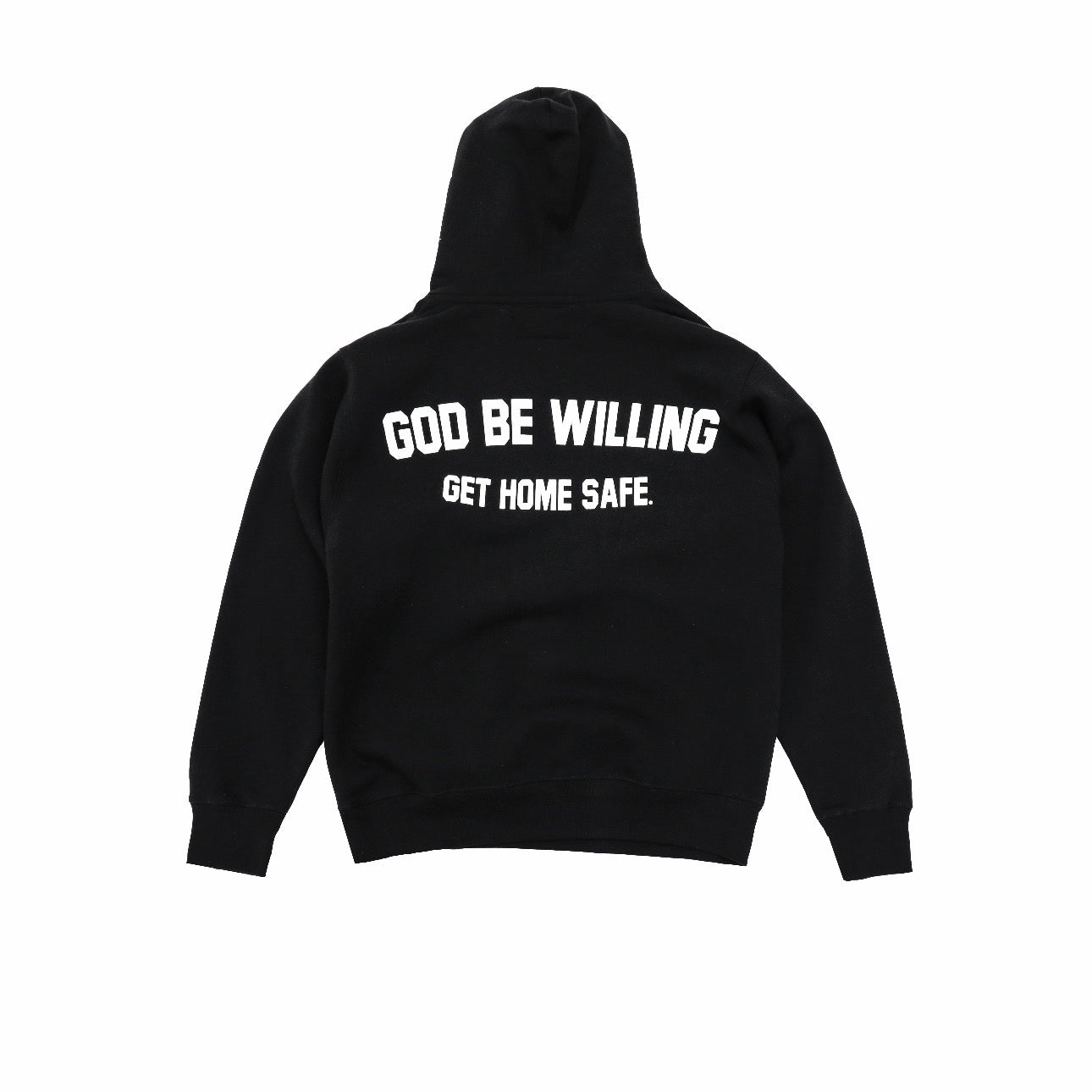 God Be Willing Hoodie